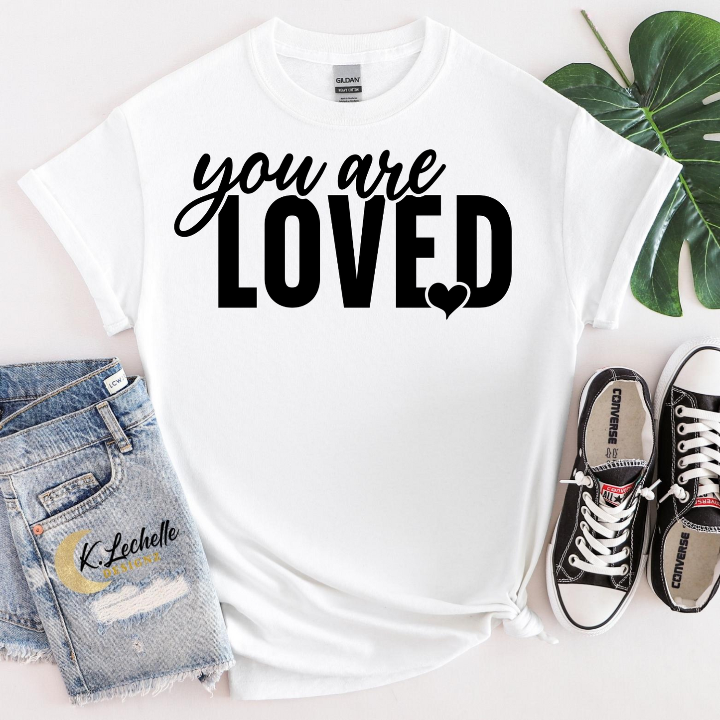 You are loved Shirt