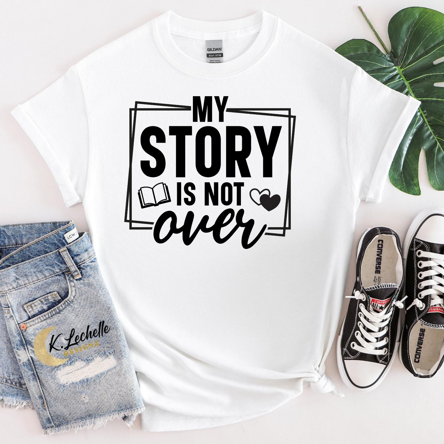 My story is not over Shirt