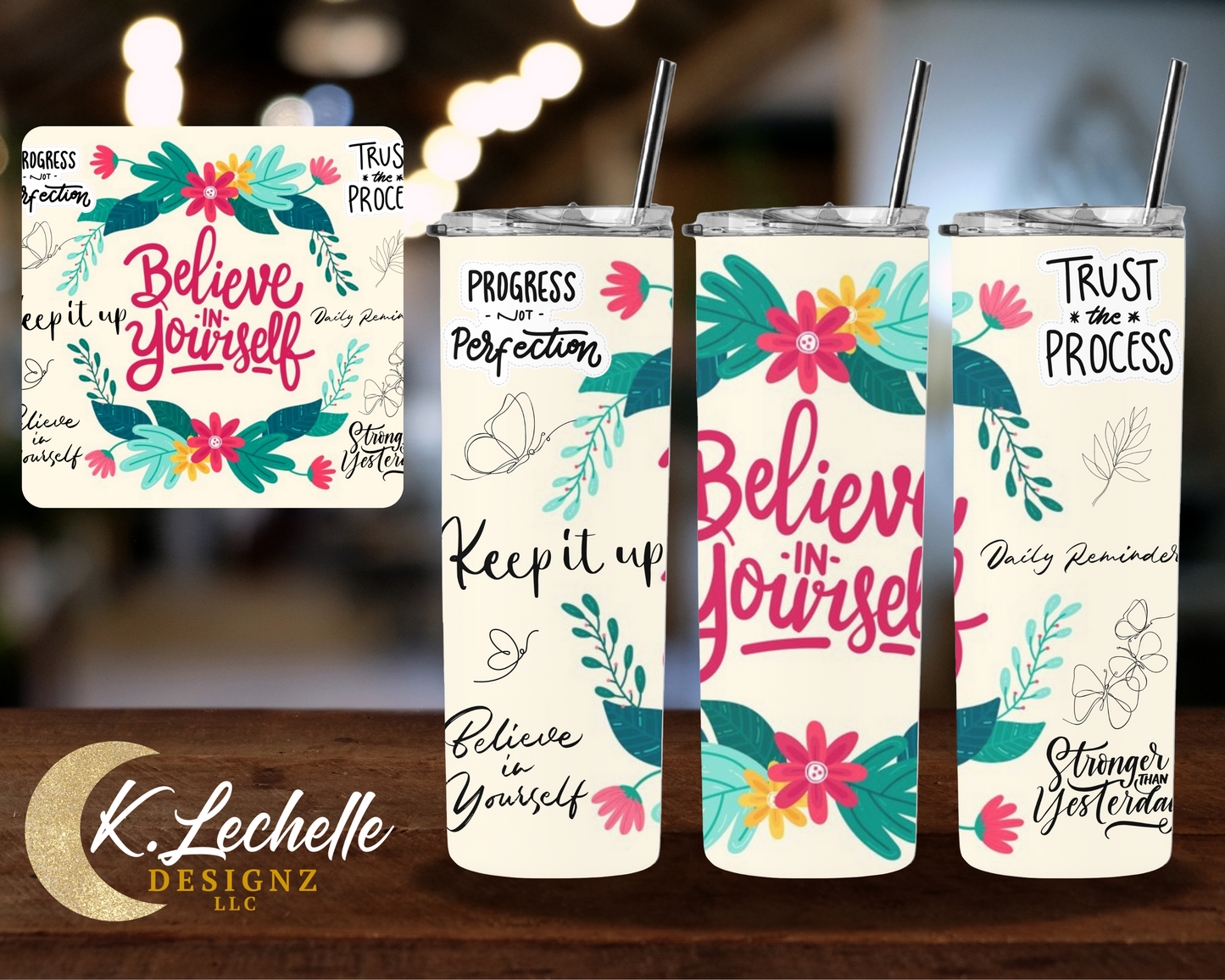 Believer in yourself Stainless Steel Tumbler