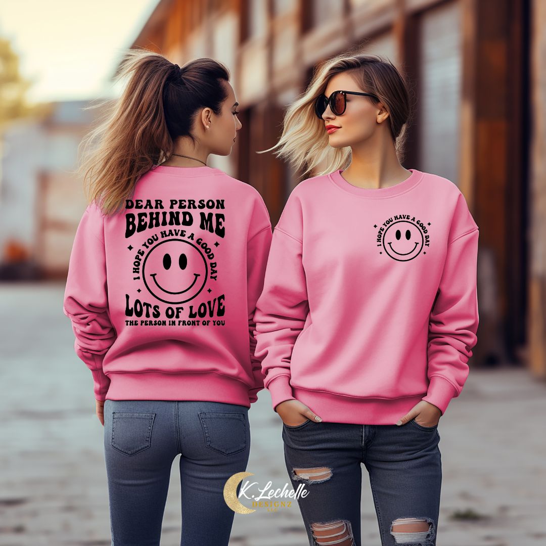 LIMITED EDITION: I Hope You Have A Good Day