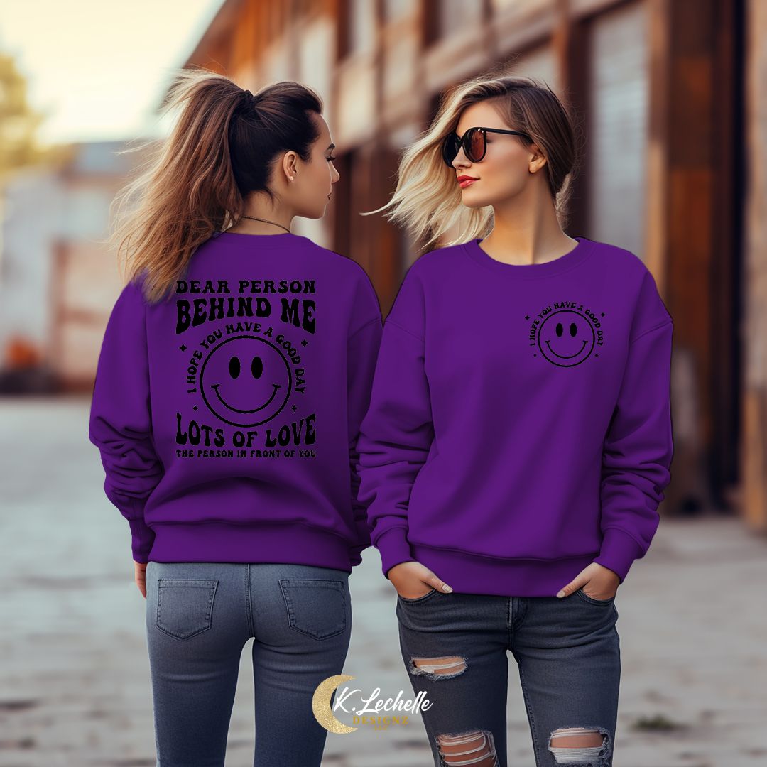 LIMITED EDITION: I Hope You Have A Good Day