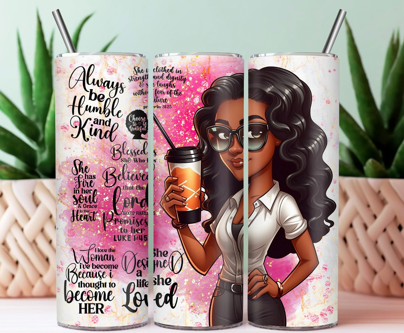 Always Be Humble & kind Stainless Steel Tumbler