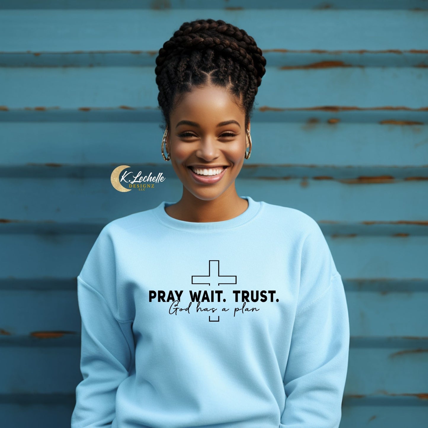 Pray. Wait. Trust