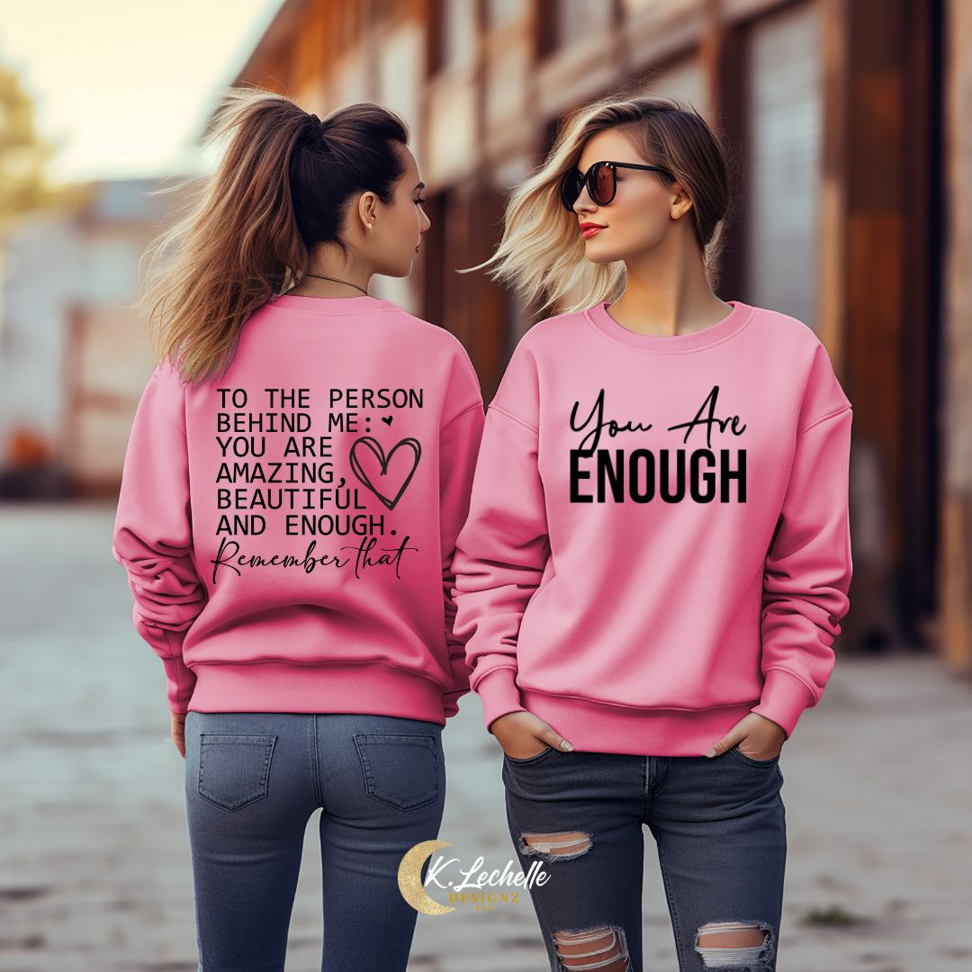LIMITED EDITION: You Are Enough