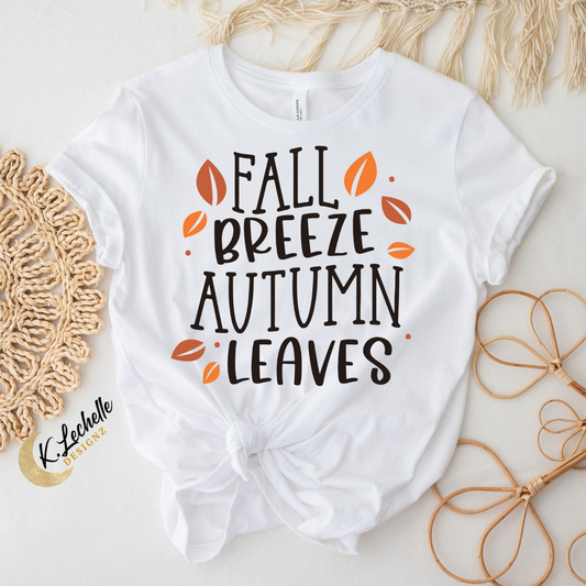 Fall breeze Autumn leaves Shirt