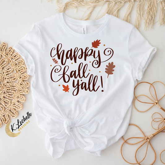 Happy fall y'all Shirt