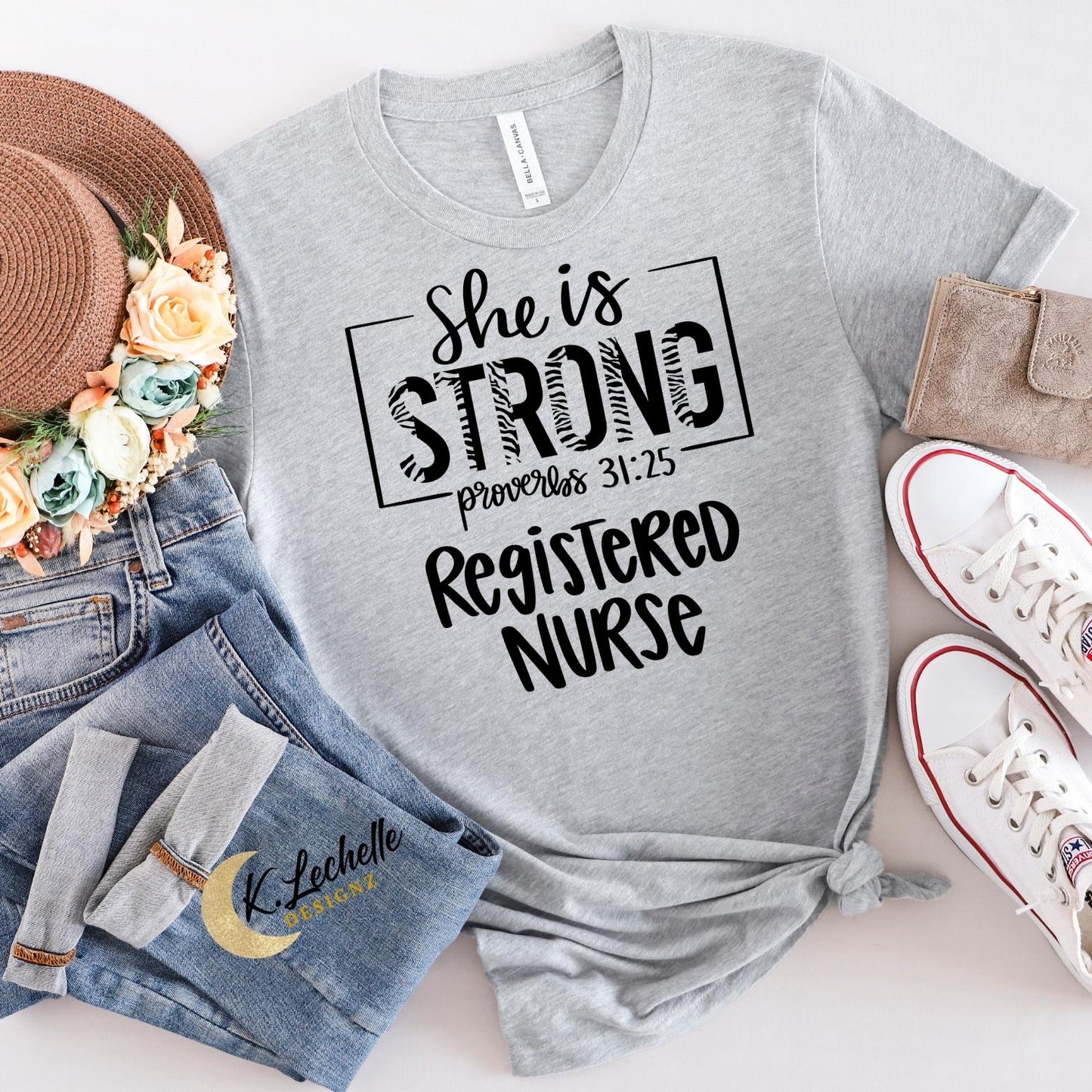 She is Strong Registered Nurse