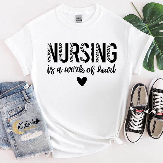 Nursing Is A Work Of Heart